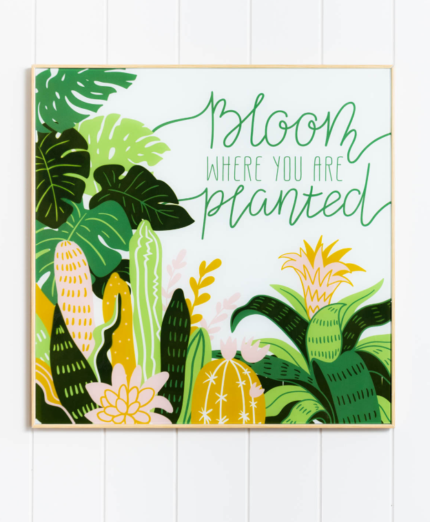 Glass Artwork- Bloom where you are planted
